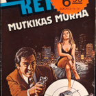 Larry Kent 116/1983: Mutkikas murha - pikkukuva 1