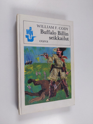 William F. Cody : Buffalo Billin seikkailut
