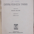 Wilkie Collins: Erään perheen tarina, Karisto 1914. 112 s. - pikkukuva 4