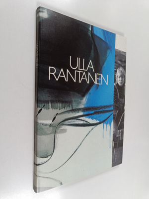 Ulla Rantanen : Ulla Rantanen : Helsingin juhlaviikot, vu...