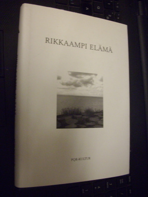 Rikkaampi elämä - Ålandsbankenin 85-v. kunniaksi koottuja