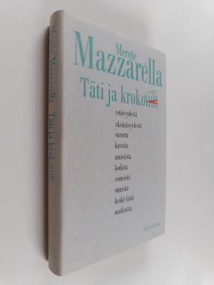 Merete Mazzarella : Täti ja krokotiili