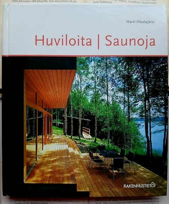 Harri Hautajärvi - Huviloita | saunoja (sid.)