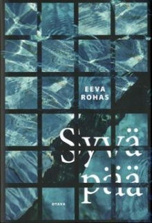 Eeva Rohas - Syvä pää