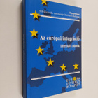 Az europai integracio : tenyek es adatok - pikkukuva 1
