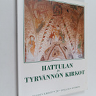 Suomen kirkot = Finlands kyrkor 20 : Hattulan ja Tyrvännö... - pikkukuva 1