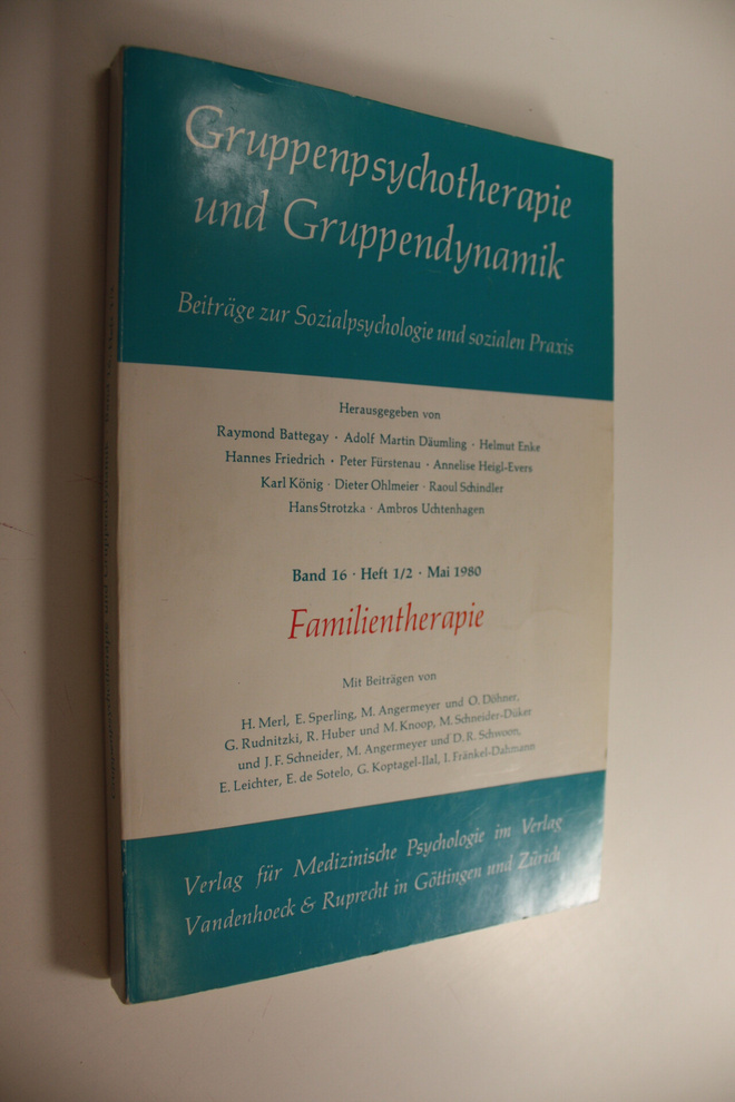 Raymond Ym. Battegay : Gruppenpsychotherapie und gruppend...