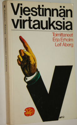 Erja ym. (toim.) Erholm : Viestinnän virtauksia