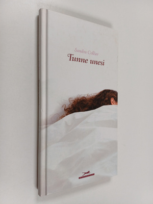 Sandra Collier : Tunne unesi
