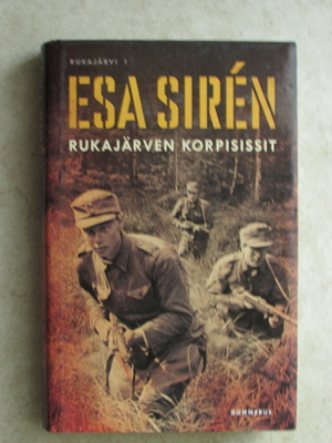 Esa Sirén Rukajärven korpisissit, sid.