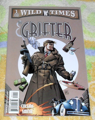 Wild Times - The Grifter #1