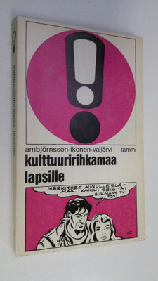 Gunila Ambjörnsson : Kulttuuririhkamaa lapsille
