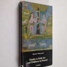 Marian Pokropek : Guide to folk art and folklore in Poland - pikkukuva 1