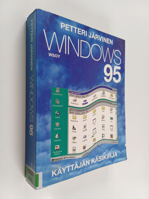 Petteri Järvinen : Windows 95 : käyttäjän käsikirja