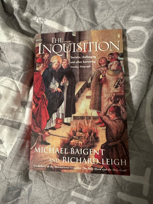 Michael Baigent & Richard Leigh: The Inquisition