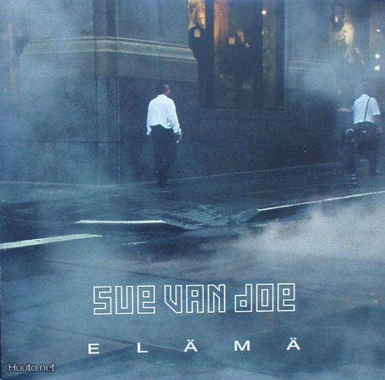 Sue Van Doe ** Elämä ** CD