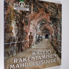 Kari Saari : Kalliorakentamisen mahdollisuudet - pikkukuva 1