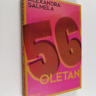 Alexandra Salmela : 56, oletan - pikkukuva 1