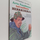Arto Paasilinna ym. : Arto Paasilinnan taivaallinen herkk... - pikkukuva 1