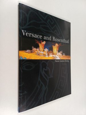 Versace and Rosenthal : haute couture dining