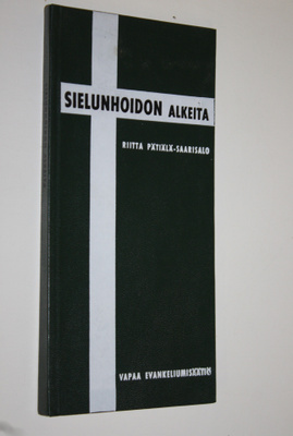 Riitta Pätiälä-Saarisalo : Sielunhoidon alkeita