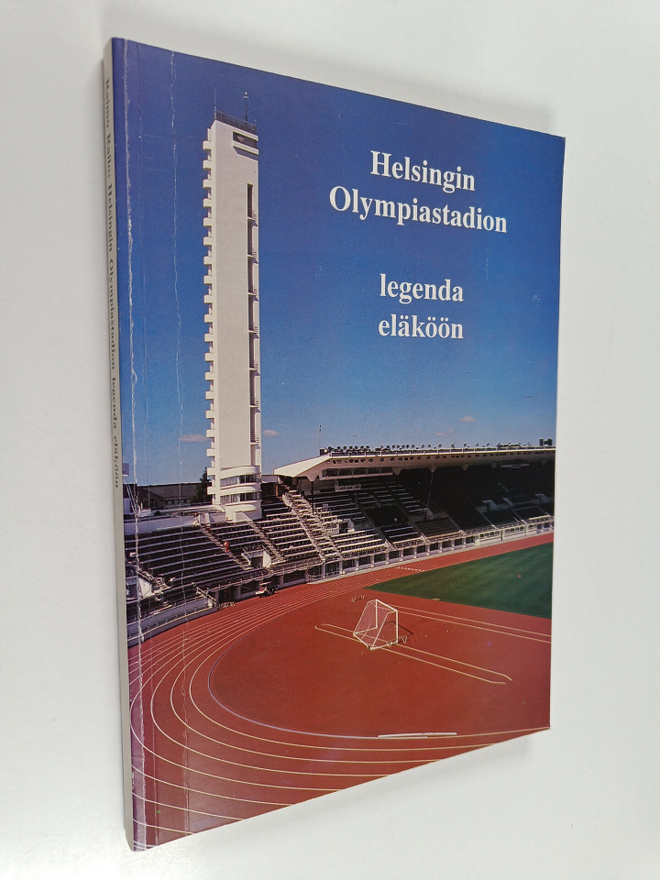Raimo Railo : Helsingin olympiastadion : legenda eläköön ...
