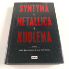 Paul Brannigan : Syntymä Metallica kuolema I - pikkukuva 1