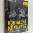 Irene Khan : Kohtalona köyhyys? : miten oikeuksien puute ... - pikkukuva 1