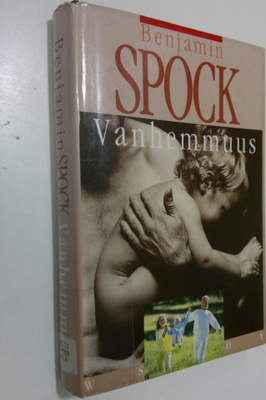 Benjamin Spock : Vanhemmuus
