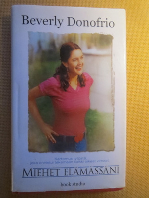 Beverly Donofrio: Miehet elämässäni