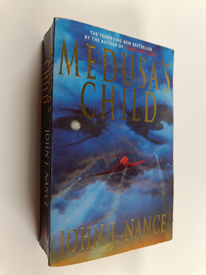 John J. Nance : Medusa's Child