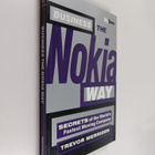 Trevor Merriden : Business the Nokia Way - Secrets of the... - pikkukuva 1
