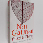Neil Gaiman : Fragile Things - pikkukuva 1