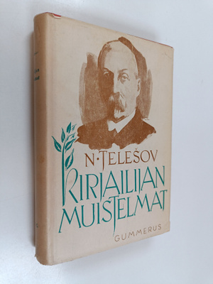 N. Telesov : Kirjailijan muistelmat : muistiinmerkittyä