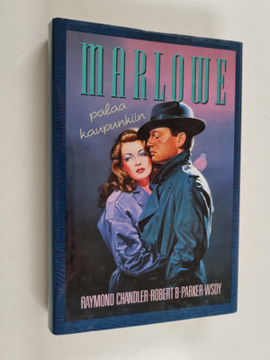 Raymond Chandler : Marlowe palaa kaupunkiin