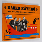 Kauko Käyhkö : Voi veljet, Kipparikvartetti - pikkukuva 1