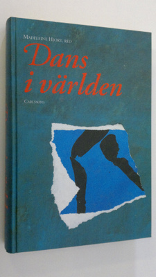 Madeleine Hjort : Dans i världen