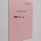 Eino Krohn : Ruusu-Risti (eripainos nro 65) - pikkukuva 1