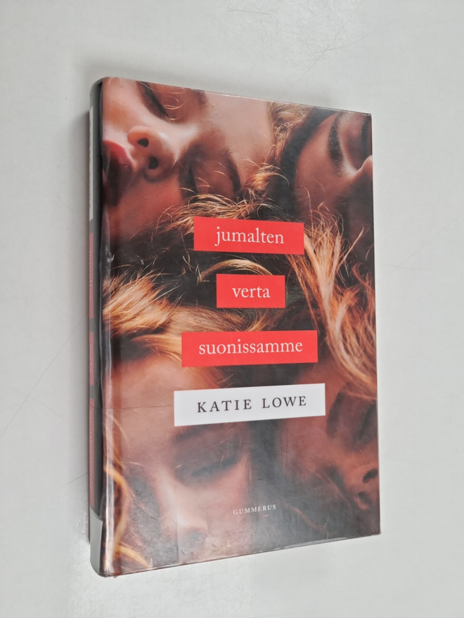 Katie Lowe : Jumalten verta suonissamme