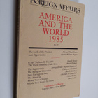 Foreign Affairs : America and the World 1985 : Vol 64 No 3 - pikkukuva 1