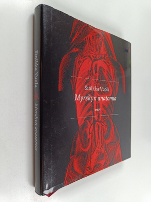 Sinikka Vuola : Myrskyn anatomia