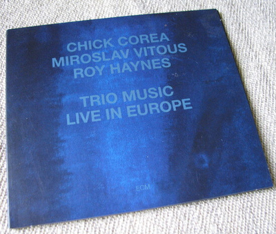 Chick Corea: Trio Music, Live in Europe