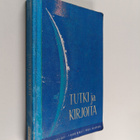 Sirkka Hirsjarvi : Tutki ja kirjoita - pikkukuva 1