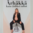 Irene Naakka : Ärhäkkä kuin äidiksi tullut - pikkukuva 1