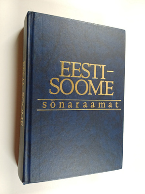 Paul Kokla ym. : Eesti-soome sönaraamat = Eestiläis-suoma...