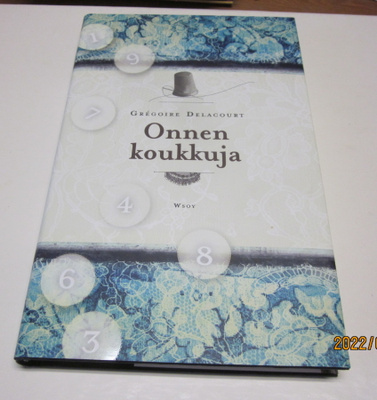 Grégoire Delacourt: Onnen koukkuja