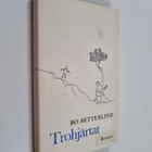 Bo Setterlind : Trohjärtat - pikkukuva 1