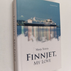 Marja Toivio : Finnjet, my love - pikkukuva 1