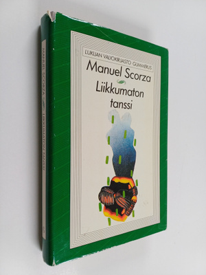 Manuel Scorza : Liikkumaton tanssi