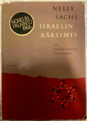 Nelly Sachs - Israelin kärsimys (sid.)